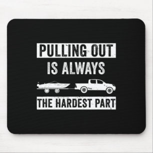 Funny Boating Design for Men Captain Boat Pulling Mousepad