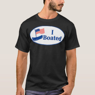 Funny Boating   I BOATED Voted Sticker Graphic T-Shirt