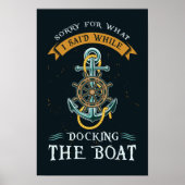 Funny Boating Pun Nautical Sailor Thema Anker Poster (Vorne)