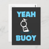 Funny Boating Pun - Yeah Buoy Harbour Cruise T-Shi Postkarte (Vorne/Hinten)