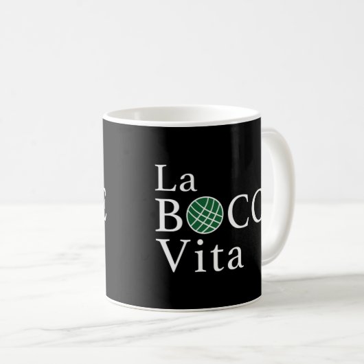 Funny Bocce La Bocce Vita Italienischer Stolz Kaffeetasse (VorderseiteRechts)