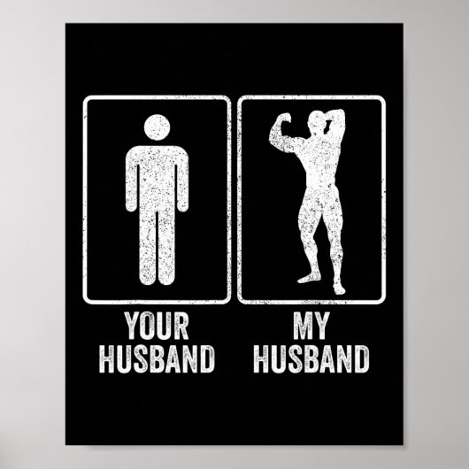Funny Bodybuilder Bodybuilding Husband Relationshi Poster (Vorne)