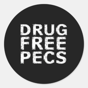 Funny Bodybuilding Natty Drug Free Pecs Runder Aufkleber
