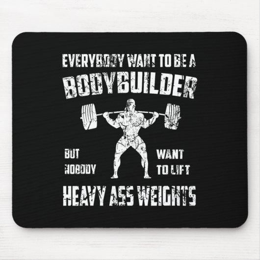 Funny Bodybuilding Shirts. Perfekte Trainingsstell Mousepad (Vorne)
