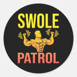 Funny Bodybuilding Swole Patrol Weightlifter Sayin Runder Aufkleber