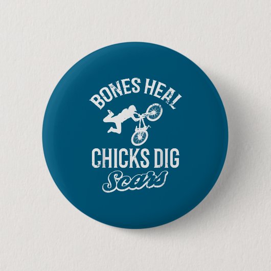 Funny Bones Heal Chicks Dig S Bmx Biking Button (Vorderseite)