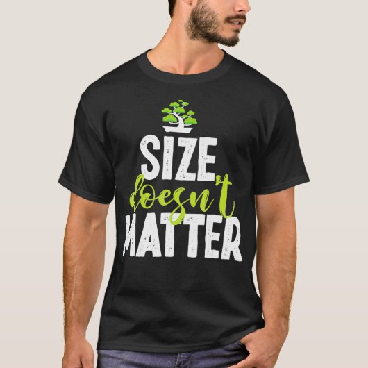 Funny Bonsai Geschenk Idee für Männer T-Shirt (Vorderseite)
