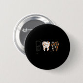 Funny Boo Halloween Candy Dentist Teeth Men Women Button (Vorne & Hinten)