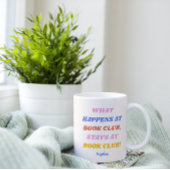 Funny Book Club Zitat Farblicher Name Kaffeetasse