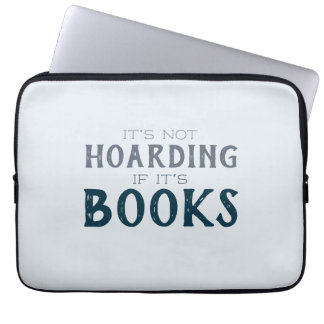 Funny Book Hoarding Quote Geschenk für Buchliebhab Laptopschutzhülle