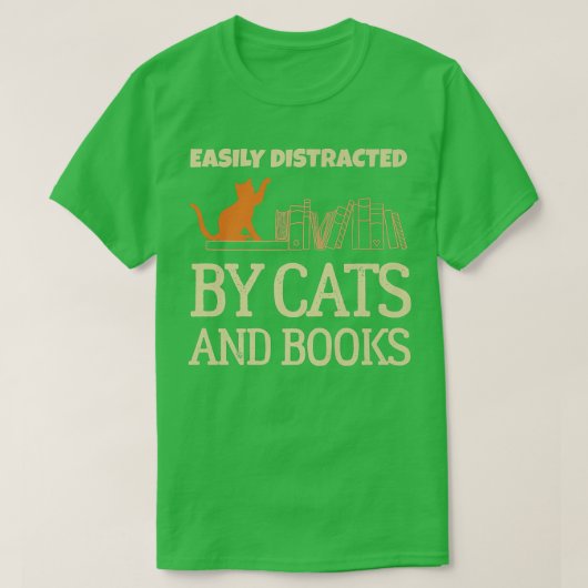 Funny Book Lover Easily Distracted By Cats And Boo T-Shirt (Design vorne)