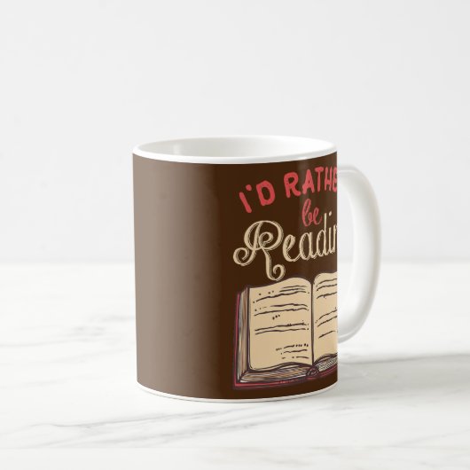 Funny Book Lover Geschenke für Leser Ich würde ehe Kaffeetasse (VorderseiteRechts)