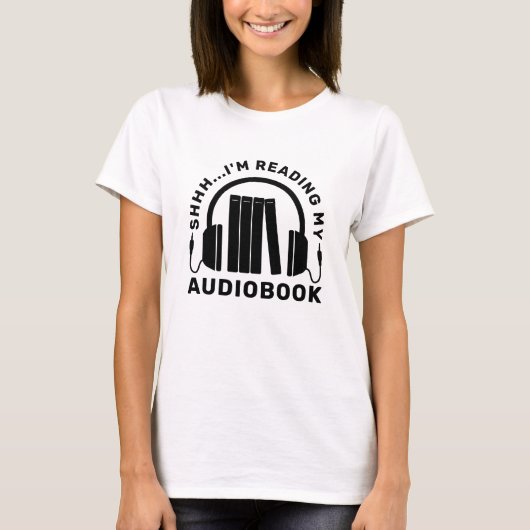 Funny Book Lover I'm Reading my Audiobook T-Shirt (Vorderseite)
