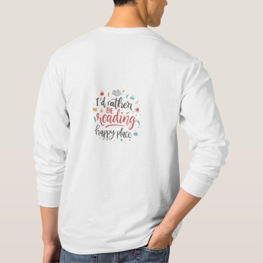 Funny Book Lover T-Shirt with Modern Script Quote (Rückseite)