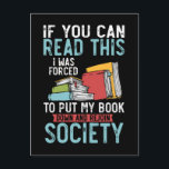 Funny Book Reader Autor Novel Reading Postkarte<br><div class="desc">Funny Book Reader Autor Novel Reading. Unglaublich witzig Bookworm Quotes für Buchüberlauf.</div>
