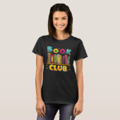 Funny Book Reading Club Bookworm Book Discussion C T-Shirt (Vorne ganz)