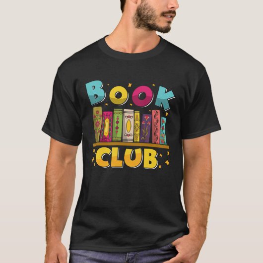 Funny Book Reading Club Bookworm Book Discussion C T-Shirt (Vorderseite)