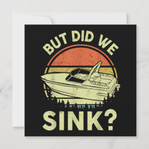 Funny Boot, aber haben wir Männer Sink Männer Moto Einladung