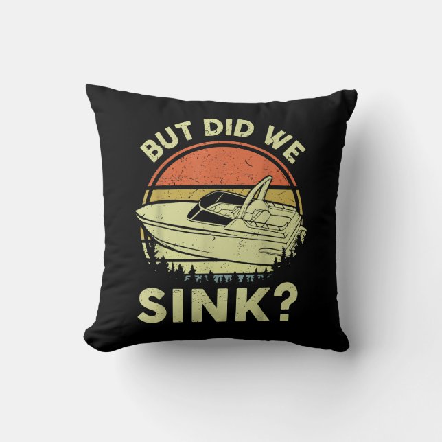 Funny Boot, aber haben wir Männer Sink Männer Moto Kissen (Vorderseite)