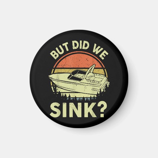 Funny Boot, aber haben wir Männer Sink Männer Moto Magnet (Vorne)