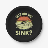 Funny Boot, aber haben wir Männer Sink Männer Moto Pappteller (Vorderseite)