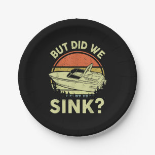 Funny Boot, aber haben wir Männer Sink Männer Moto Pappteller