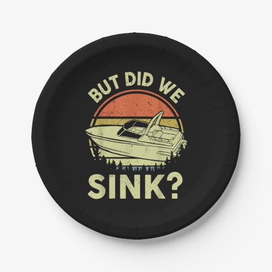 Funny Boot, aber haben wir Männer Sink Männer Moto Pappteller (Vorderseite)