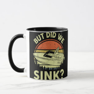 Funny Boot, aber haben wir Männer Sink Männer Moto Tasse