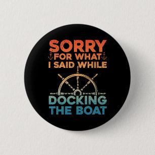 Funny Boot für Männer Frauen Docking Boat Capta Button