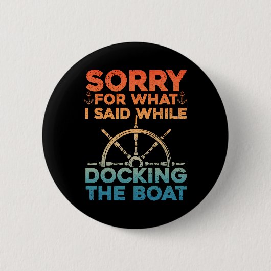 Funny Boot für Männer Frauen Docking Boat Capta Button (Vorderseite)