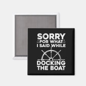 Funny Boot für Männer Frauen Docking Boat Capta Magnet (Vorderseite/Rückseite)