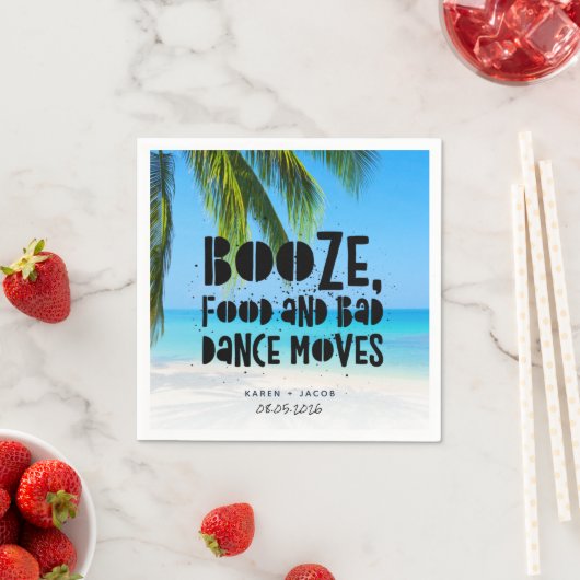 Funny Booze Bad Dance Moves Beach Wedding Serviette (Beispiel)