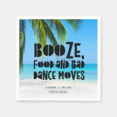 Funny Booze Bad Dance Moves Beach Wedding Serviette (Vorderseite)