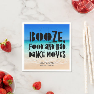 Funny Booze Food Bad Dance Moves Beach Wedding Serviette