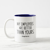 Funny Boss Geschenke meine Mitarbeiter sind besser Zweifarbige Tasse (Links)