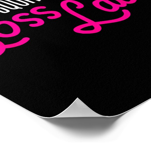 Funny Boss Gift My Squad Calls Me Boss Lady Poster (Ecke)