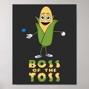 Funny Boss of the Toss Cornhole Graphic Poster