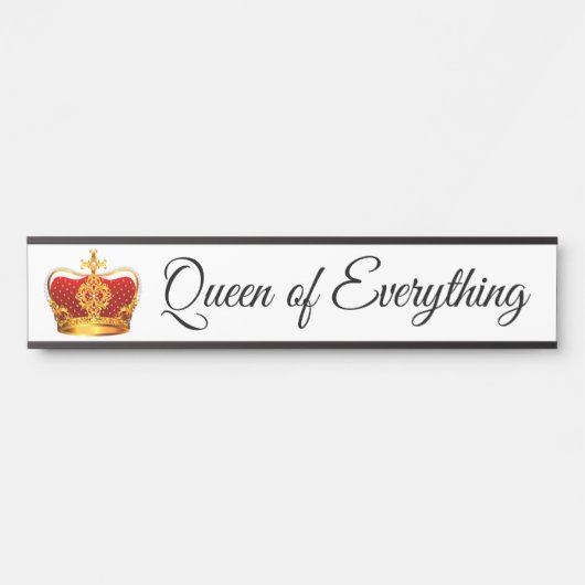 Funny Boss Queen of Everything Door Name Plate Türschild (Vorderseite )
