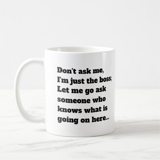 Funny Boss Redewendungen Büro Humor Typografie Kaffeetasse (Links)