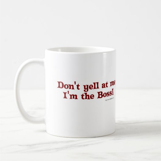 Funny Boss Statement Slogan Design Kaffeetasse (Links)