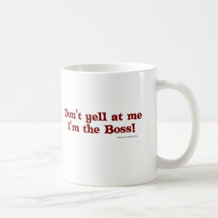 Funny Boss Statement Slogan Design Kaffeetasse