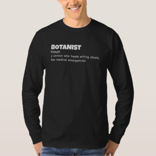 Funny Botanist Definition T-Shirt
