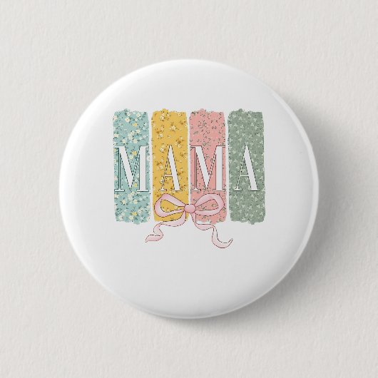 Funny Bow Coquette Mama Blume Muttertag Button (Vorderseite)