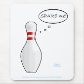 Funny Bowler Bowling Button Spare Me Computer Mousepad (Vorne)