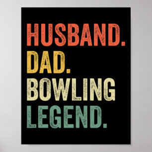 Funny Bowler Husnd Vater Bowling Legend Vatertag Poster