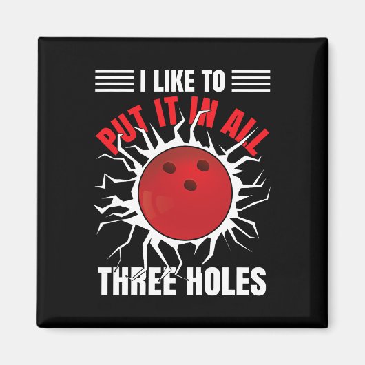 Funny Bowler Quote Bowling Magnet (Vorne)