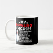 Funny Bowling Ausreden für Bowler Kaffeetasse (Links)