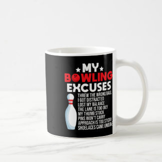 Funny Bowling Ausreden für Bowler Kaffeetasse