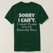 Funny Bowling Ball Bowler Bowling T T-Shirt (Design vorne)
