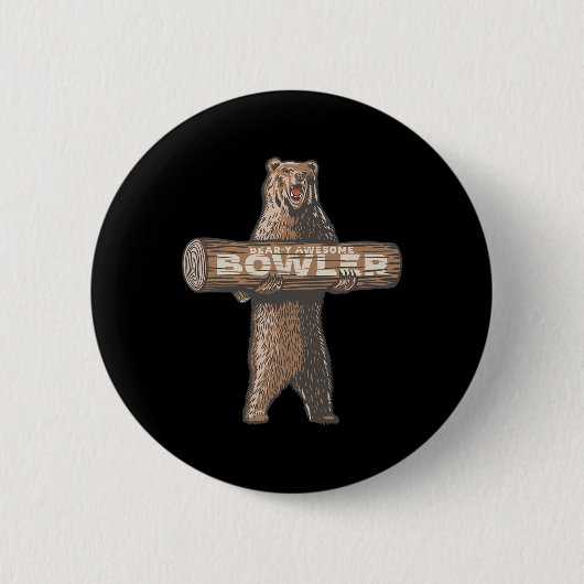 Funny Bowling Bowler Bear-y-Phantastisches Sprichw Button (Vorderseite)
